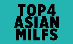 Top 4 Asian Milf Porn Sites